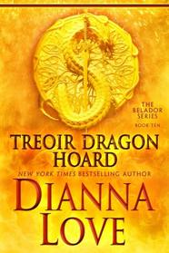 Treoir Dragon Hoard: Belador book 10 (Beladors) (Volume 10)