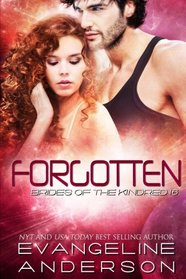 Forgotten: Brides of the Kindred 16 (Volume 16)