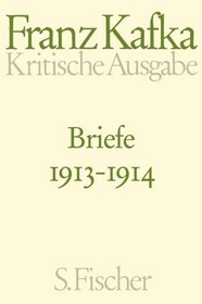 Briefe, Kommentierte Ausg., 5 Bde., Bd.2, 1913 - Mrz 1914