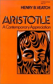 Aristotle: A Contemporary Appreciation (Midland Book)
