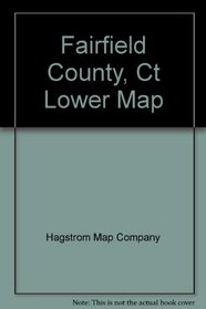 Fairfield County, Ct Lower Map