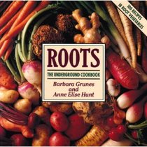 Roots: The Underground Cookbook