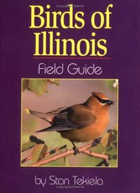 Birds of Illinois Field Guide (Field Guides)