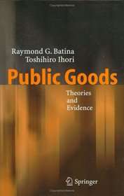 Public Goods: Theories and Evidence