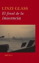El final de la inocencia/ The Year the Gypsies Came (Las Tres Edades/ the Three Ages) (Spanish Edition)