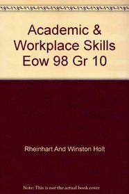 Academic & Workplace Skills Eow 98 Gr 10