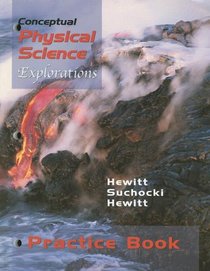 Conceptual Physical Science Explorations Practice Book