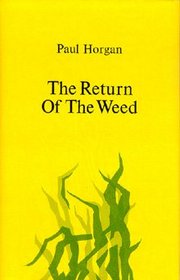 Return of the Weed