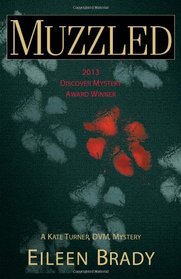Muzzled (Kate Turner, DVM, Bk 1)