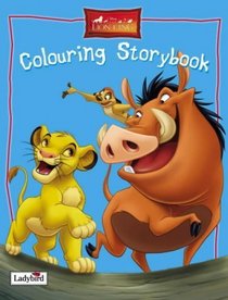 The Lion King Colouring Storybook: Colour and Draw (Lion King)