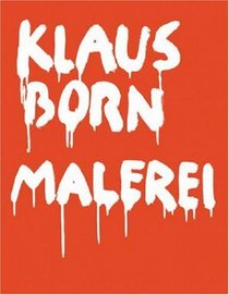 Klaus Born - Malerei