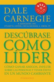 Descubrase Como Lider/ Discover Yourself As a Leader (Best Seller (Debolsillo))