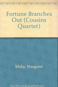 Fortune Branches Out (Cousins Quartet)