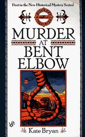Murder at Bent Elbow (Maggie Maguire, Bk 1)