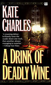 A Drink of Deadly Wine (Book of Psalms, Bk 1)