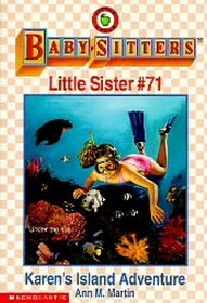 Karen's Island Adventure (Baby-Sitters Little Sister, 71)