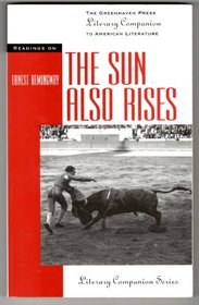 Literary Companion Series - The Sun Also Rises
