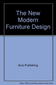 The New Modern Furniture Design