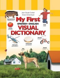 My First Spanish/English Visual Dictionary (My First Visual Dictionary)