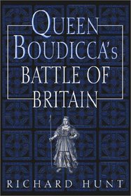 Queen Boudicca's Battle of Britain