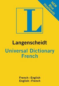 Langenscheidt Universal Dictionary French (Langenscheidt Universal Dictionaries (German))