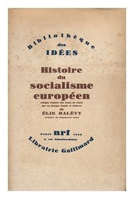 Histoire Du Socialisme Europeen