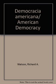 Democracia Americana (Spanish Edition)