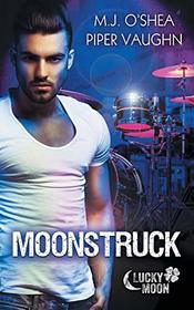 Moonstruck (Lucky Moon, Bk 3)