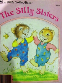 The Silly Sisters (Little Golden Book)
