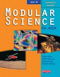 Modular Science for AQA: Separate Award Year 10