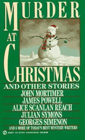 Murder at Christmas: And Other Stories from Ellery Queen's Mystery Magazine and Alfred Hitchcock's Mystery Magazine