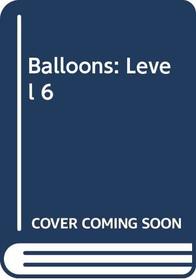 Balloons: Level 6