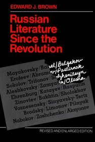 Russian Literature Since the Revolution : Revised and Enlarged Edition