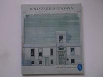Whistler and Godwin