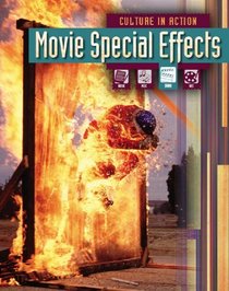 Movie Special Effects (Culture in Action)