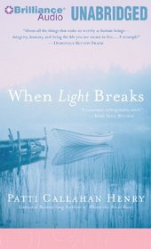 When Light Breaks (Audio CD) (Unabridged)