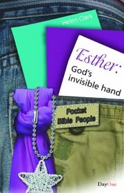 Esther: God's Invisible Hand (Pocket Bible People)