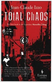 Total Chaos (Marseilles, Bk 1)