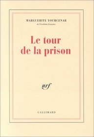 Le Tour de la prison