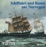 Schiffahrt und Kunst aus Norwegen: [Art maritim 2000 : 41. Internationale Bootsausstellung Hamburg mit Art maritim/Hanseboot-Hafen, 28. Oktober bis 5. November 2000]