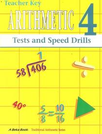 Arithmetic 4 Test and Speed Drills Teacher Key