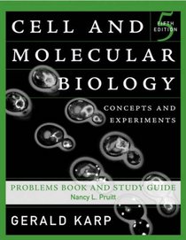 Cell and Molecular Biology, Study Guide: Concepts and Experiments