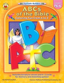Fun Faith-Builders: Abcs Of The Bible - Coloring Fun From A To Z (Fun Faith-Builders)