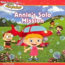 Disney's Little Einsteins: Annie's Solo Mission (Little Einsteins)