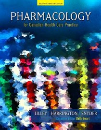 Pharmacology for Canadian Health Care Practice, 2e