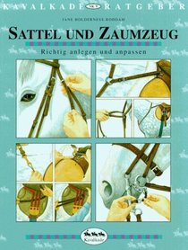 Sattel und Zaumzeug.