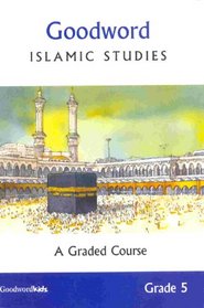 Goodword Islamic Studies: Grade 5