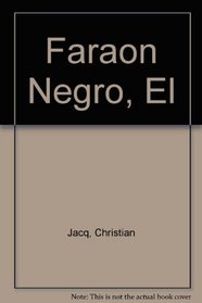 Faraon Negro, El