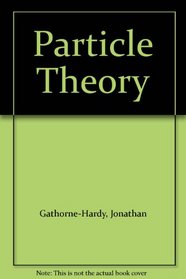 Particle Theory