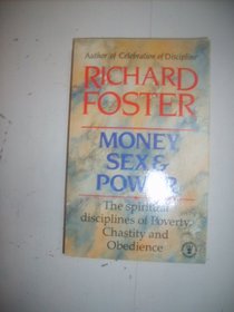 Money, Sex and Power